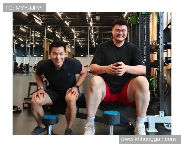 姚明45岁训练照流出恢复训练两个月身形明显瘦了不少引发关注